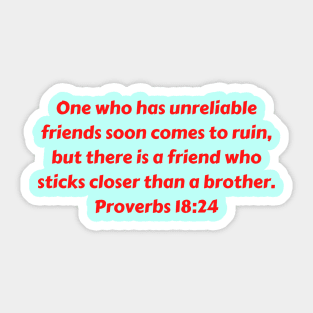 Bible Verse Proverbs 18:24 Sticker